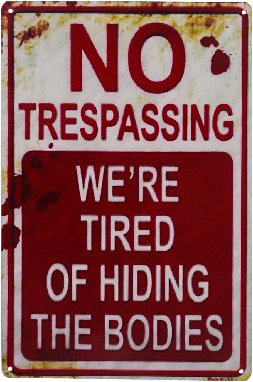 No Trespassing Halloween Sign